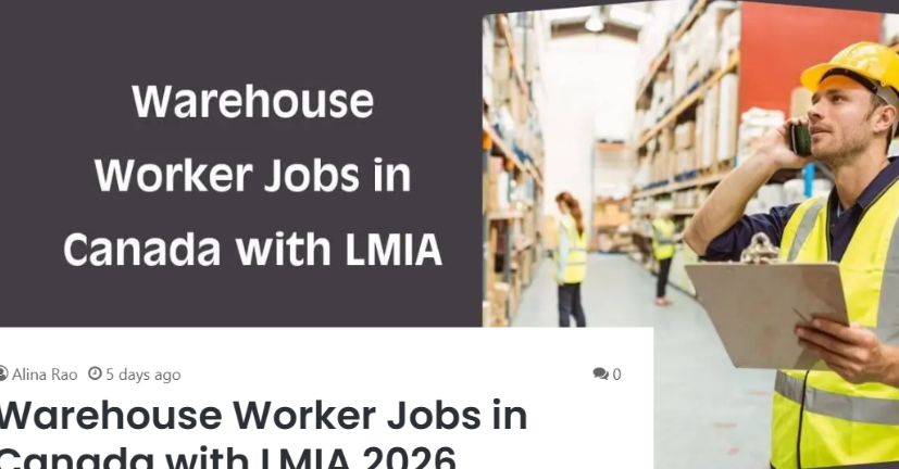 Warehouse Worker Jobs in Canada with LMIA 2026